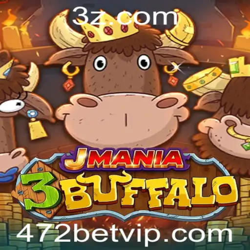 472bet - Explorando o Universo de JMania3Buffalo: Um Mergulho no Jogo que Está a Conquistar o Mundo