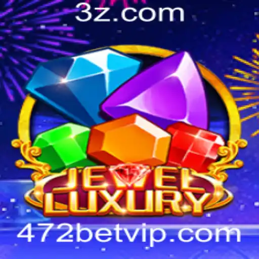 Descubra o Mundo Fascinante de JewelLuxury e as Estratégias de 472bet