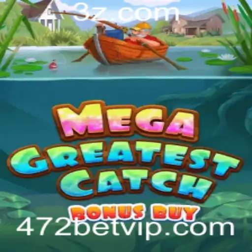 472bet - Explorando MegaGreatestCatchBonusBuy: O Novo Fenômeno de 472bet