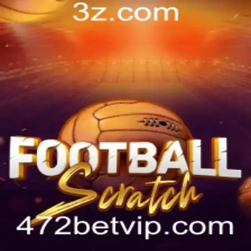 Descubra o FootballScratch: O Jogo de Apostas Inovador com 472bet