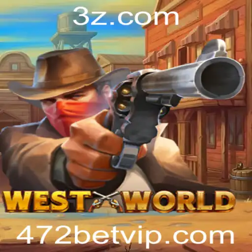 472bet - Descubra o Mundo de WestWorld: Diversão e Estratégia com 472bet